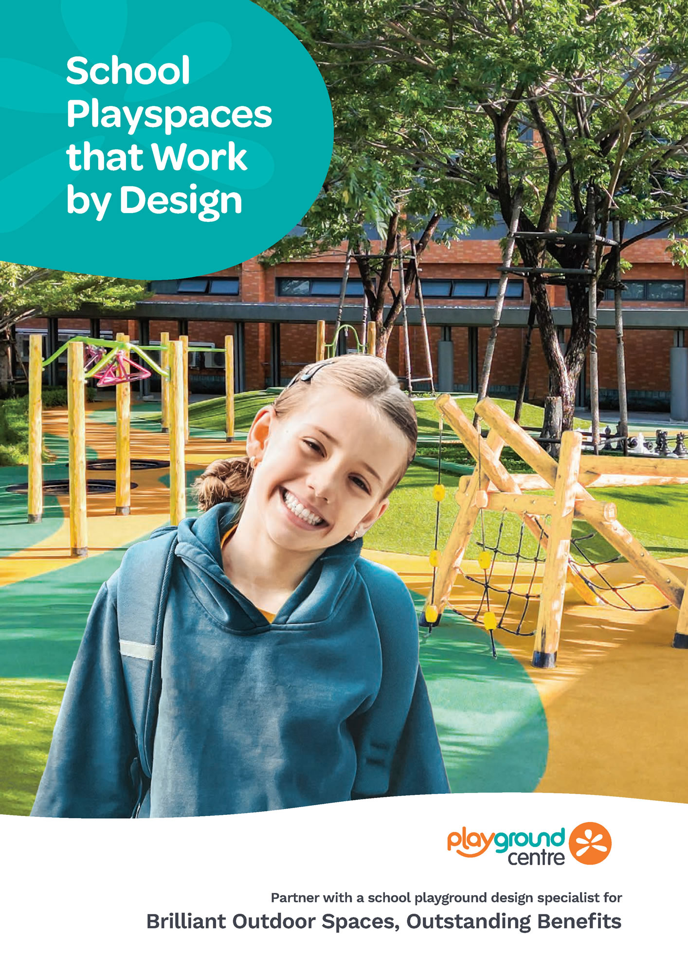School Playspaces that Work by Design